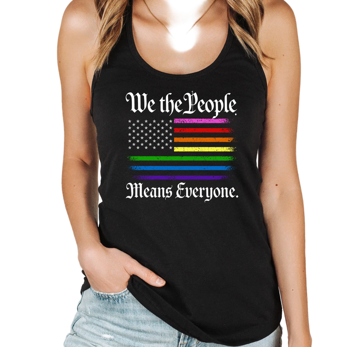 Black tank top with rainbow flag and text 'We the People Means Everyone' on a plain background